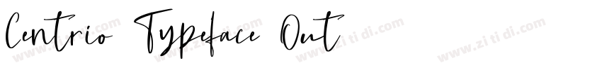 Centrio Typeface Out字体转换